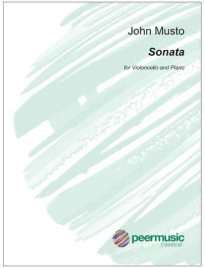 Musto: Sonata (cello, piano) PEERMUSIC