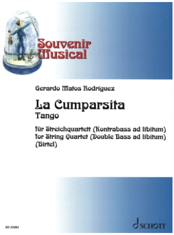 Rodriguez (Birtel): La Cumparsita Tango (string quartet) SCHOTT