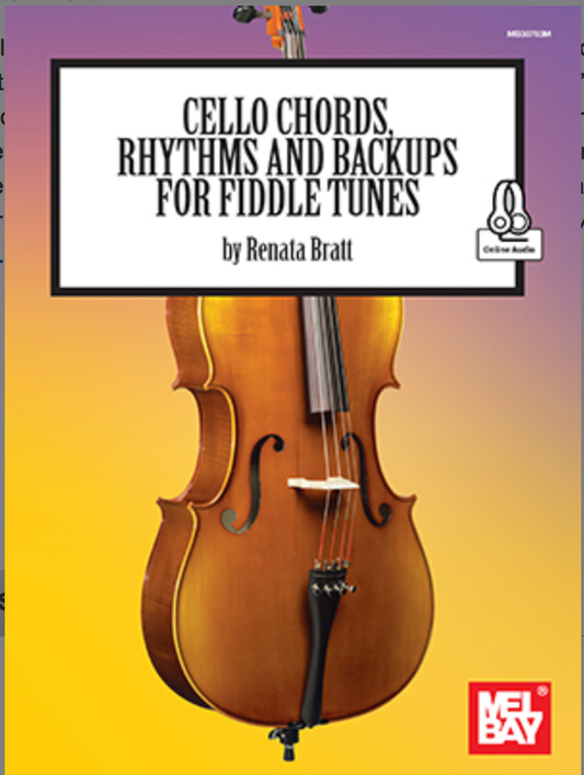 Bratt: Cello chords, rhythms, and backups for fiddle tunes (cello) MELBAY