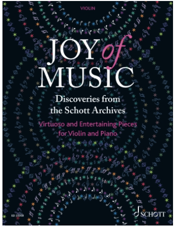 Birtel: Joy of Music - Discoveries from the Schott Archives (violin and piano) Schott