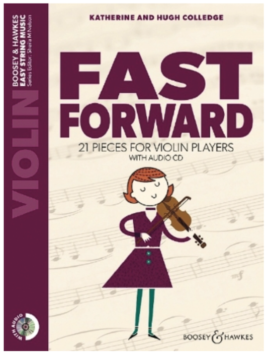 Colledge: Fast Forward - 21 Pieces for Violin Players (violin and piano)