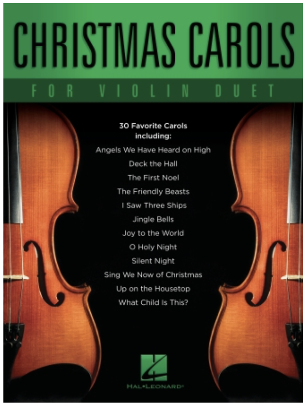 Christmas Carols: 30 Favorite Carols (two violins)