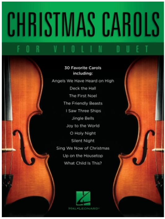 Christmas Carols: 30 Favorite Carols (two violins)