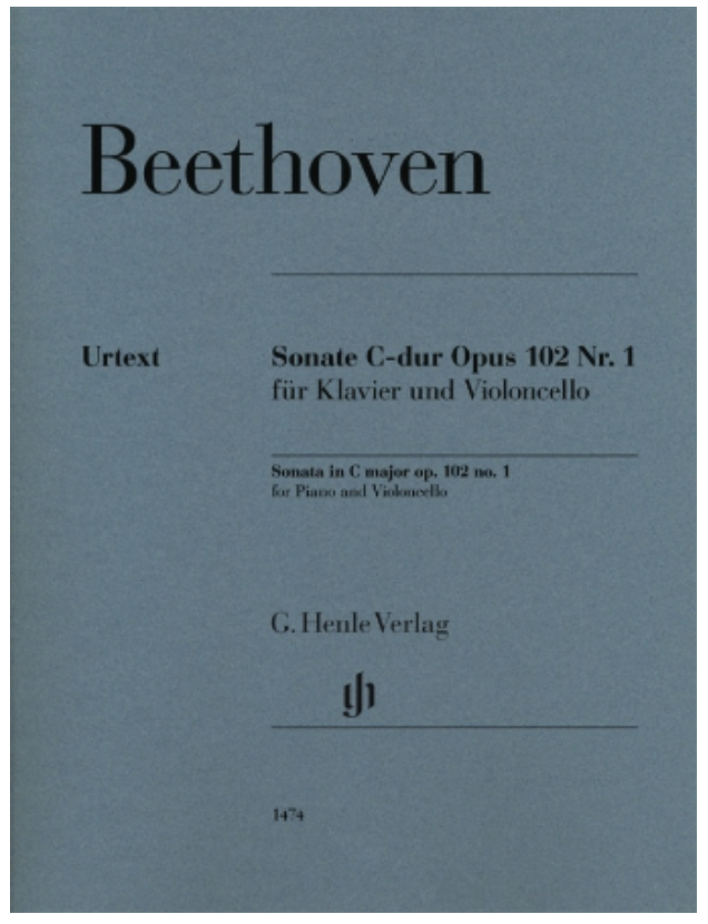 Beethoven: Cello Sonata in C Major, Op. 102, No. 1 (cello and piano) Henle