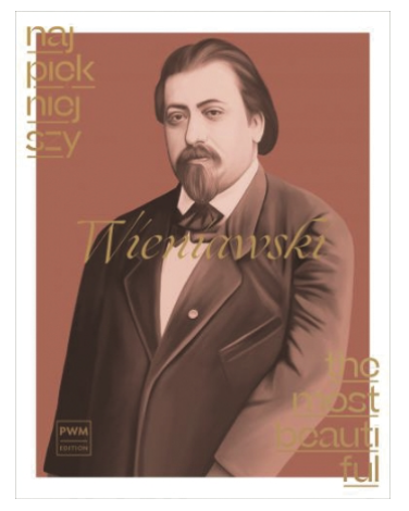 Wieniawski: The Most Beautiful Wieniawski (violin and piano) PWM