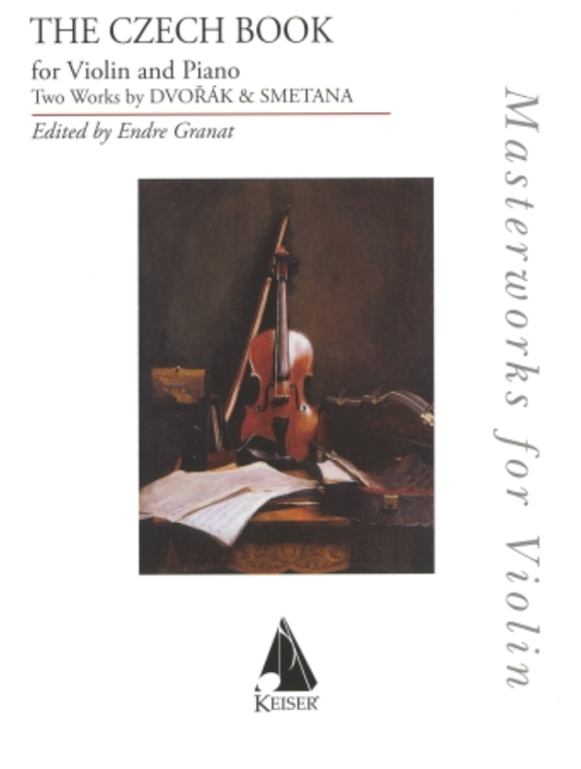Dvorak (Granat): The Czech Book (violin and piano) Keiser