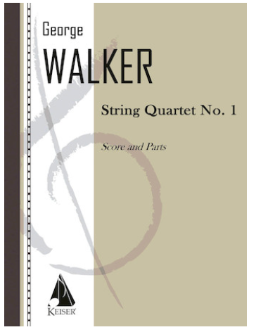 Walker, George: String Quartet No. 1