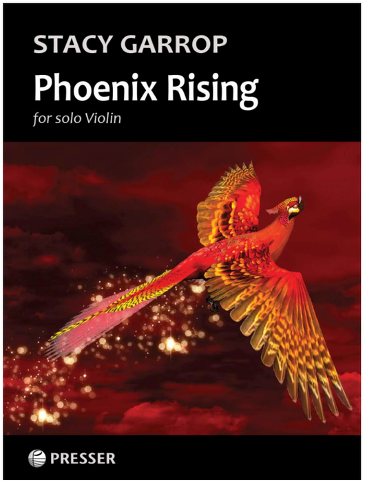 Garrop: Phoenix Rising (solo violin) Presser