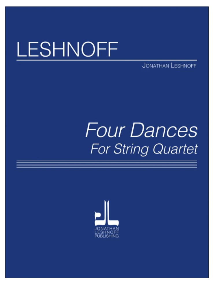 Leshnoff: Four Dances (string quartet) JL