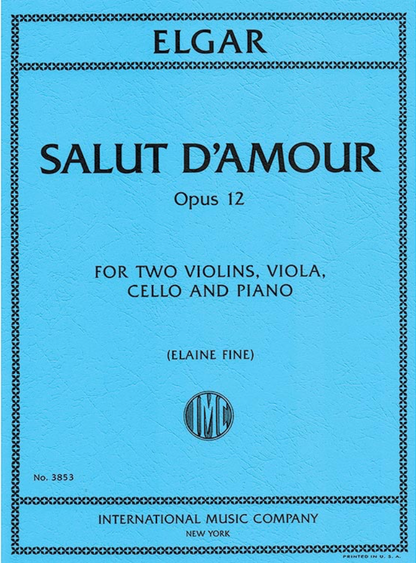 Elgar (Fine): Salut d'Amour, Op. 12 (piano quintet) IMC