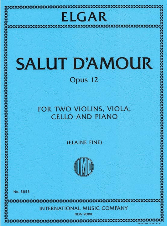 Elgar (Fine): Salut d'Amour, Op. 12 (piano quintet) IMC