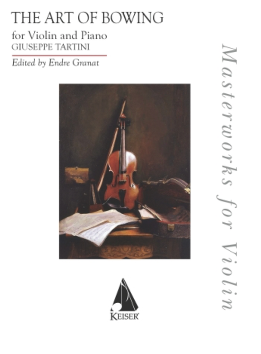 Tartini (Granat): The Art of Bowing: Variations on a Theme of Corelli (violin and piano)