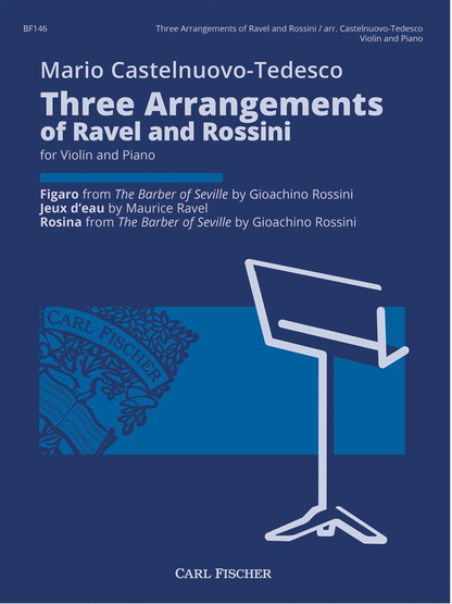 Castelnuovo-Tedesco :Three Arrangements (violin and piano) FISCHER