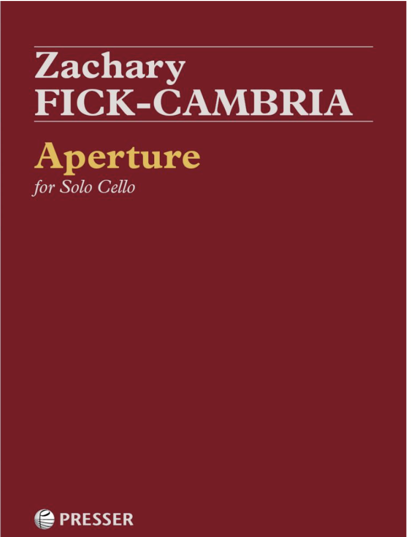 Fick-Cambria: Aperture (solo cello) PRESSER