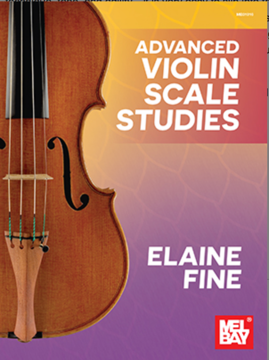 Fine: Advanced Violin Scale Studies (violin) MELBAY