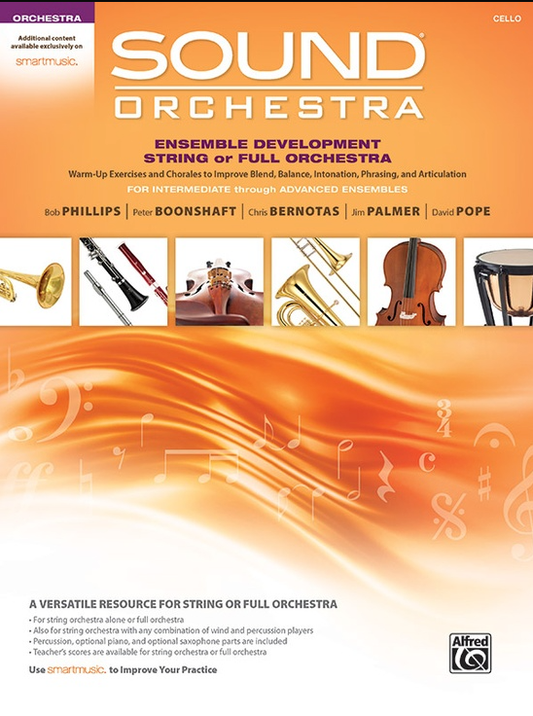 Phillips: Sound Orchestra: Ensemble Development String Orchestra: Cello (cello, online resources included) ALFRED
