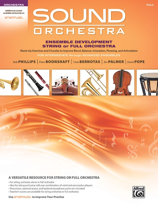 Phillips: Sound Orchestra: Ensemble Development String Orchestra: Viola (viola, online resources included) ALFRED