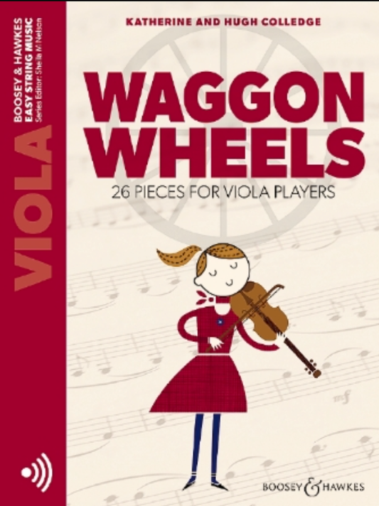 Colledge: Waggon Wheels - 26 pieces for Viola Players (viola, online audio) BOOSEY HAWKES