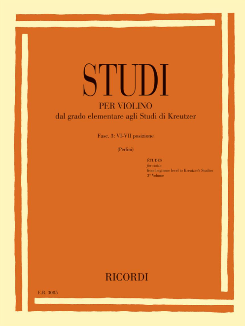 Perlini: Studies for Violin Vol 3: VI-VII Positions from Elementary to Kreutzer Studies (violin) RICORDI