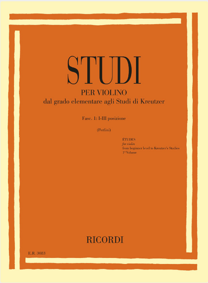 Perlini: Studies for Violin Vol 1: I-III Positions from Elementary to Kreutzer Studies (violin) RICORDI