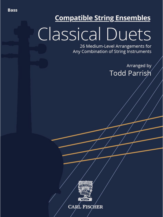 Parrish: Compatible String Ensembles: Classical Duets (BASS) FISCHER