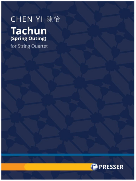 Yi: Tachun (Spring Outing) (string quartet) PRESSER