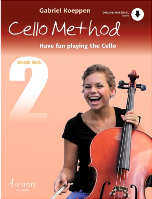 Koeppen: Cello Method – Lesson Book 2 Have Fun Playing the Cello (cello) SCHOTT