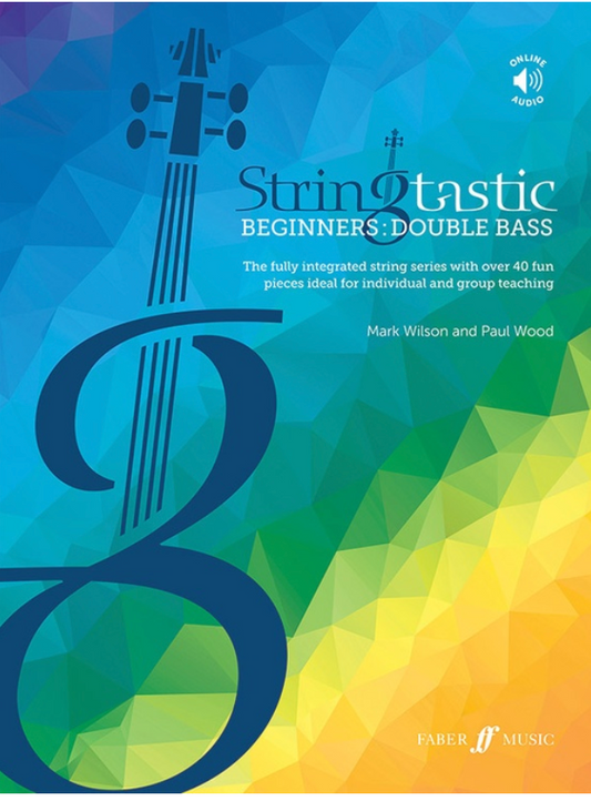 Wilson/ Wood: Stringtastic Beginners Book One (bass) FABER
