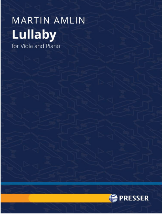 Amlin: Lullaby (viola and piano) PRESSER