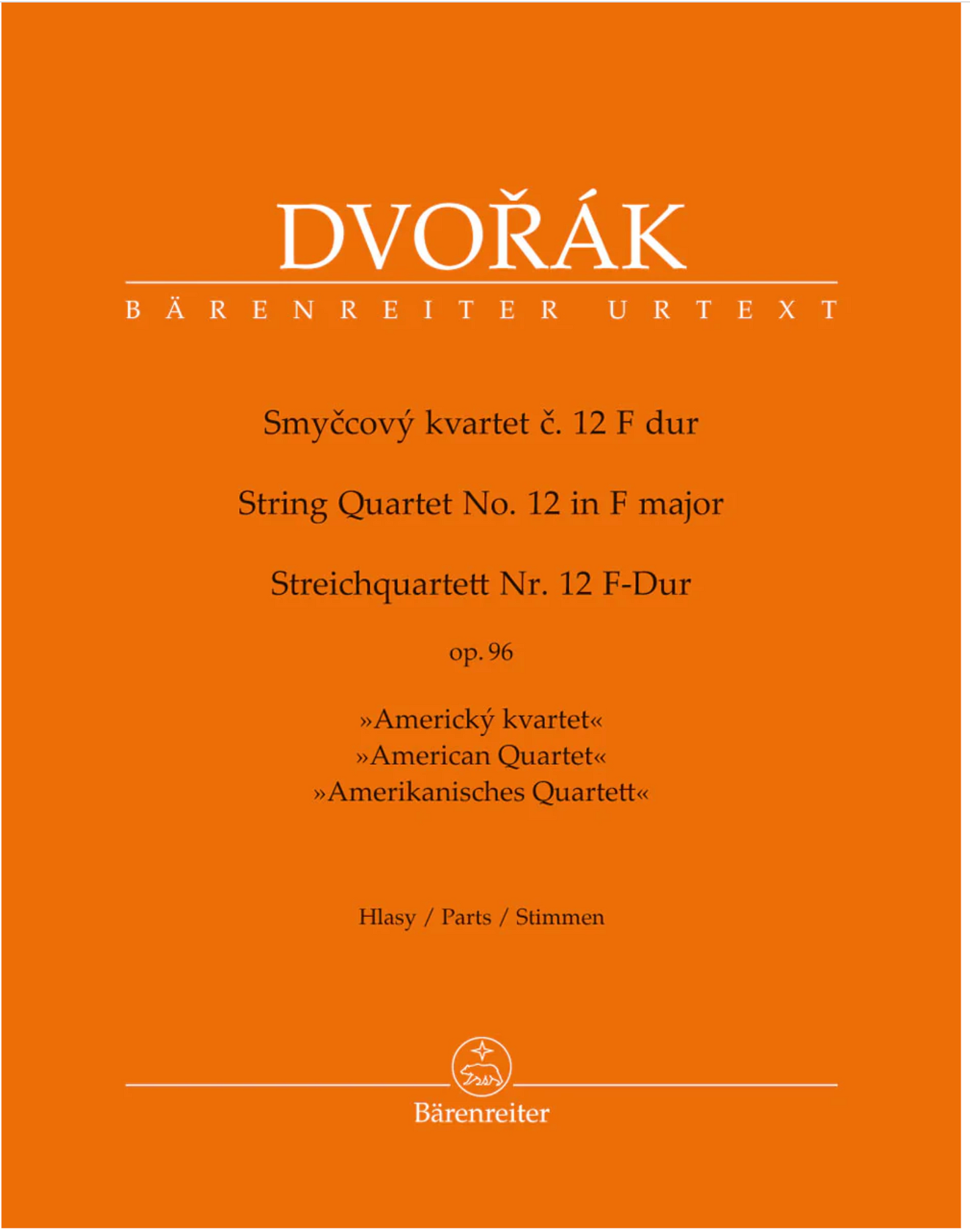 Dvorak: String Quartet No. 12 in F Major, Op. 96 "American" (string quartet) BARENREITER