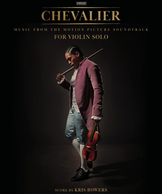 Bologne/de Saint-Georges (Bowers): Chevalier from the Motion Picture Soundtrack (violin solo) HL