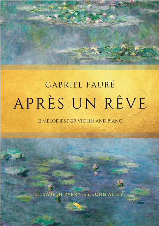 Faure (Parry/Alley): Après un rêve (violin and piano) | Metzler Violin