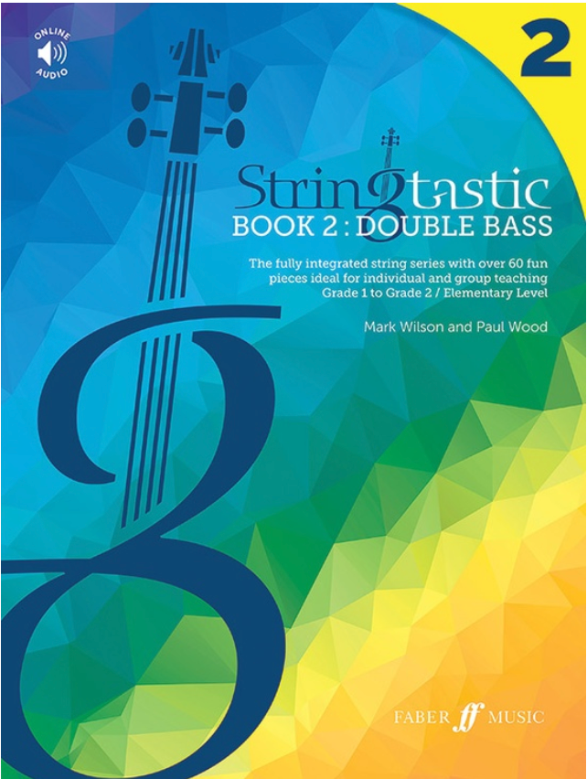 Wilson/Wood: Stringtastic Book 2 (double bass) FABER | Metzler Violins