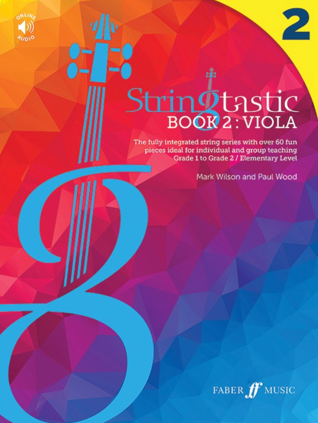 Wilson/Wood: Stringtastic Book 2 (viola) FABER | Metzler Violins