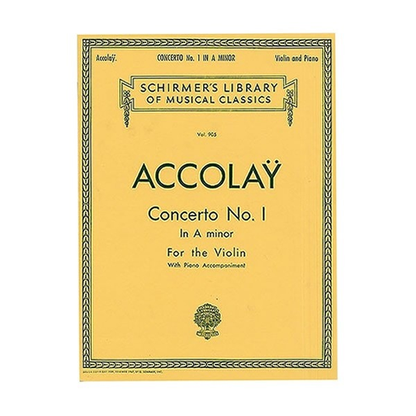 Accolay (Schill): Concerto No. 1 in A minor (violin & piano) Schirmer