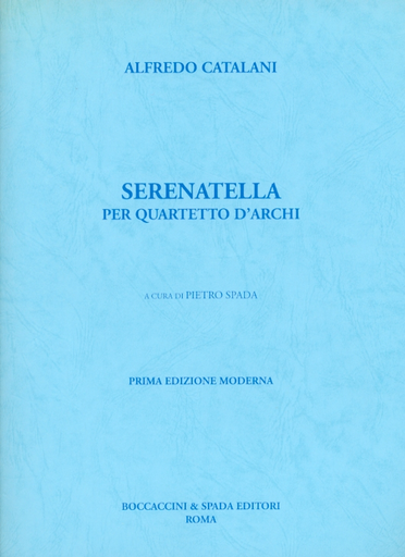 Catalani, Alfredo: Serenatella (string quartet)
