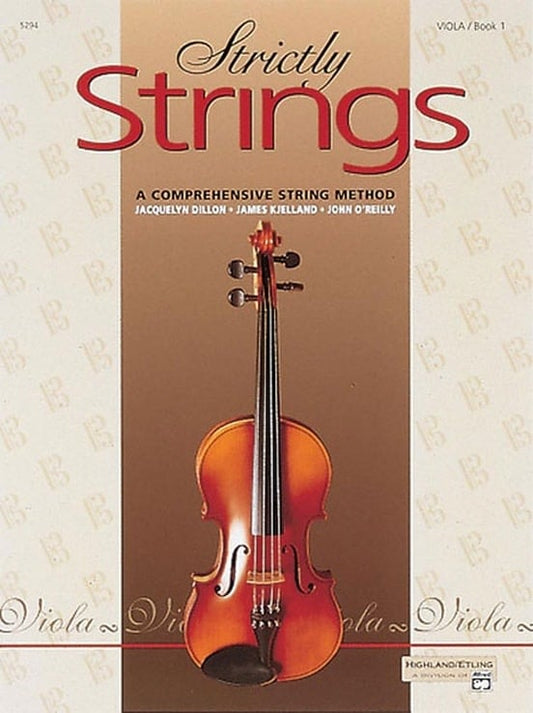 Dillon, Kjelland & O'Reilly: Strictly Strings Book 1 (viola)