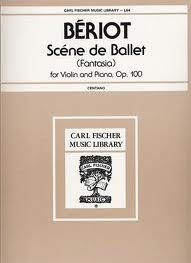 Beriot, Ch. de: Scene De Ballet Fantasia Op.100 (violin & piano)