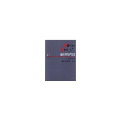 Kabelac, Miloslav: Sonate op. 9 (fur Violoncello and Piano) Barenreiter