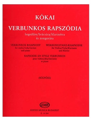 Kokai: Verbunkos Rhapsody for Violin (or viola) and piano