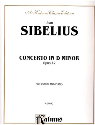Sibelius, J.: Concerto in D minor Op.47 (violin, and piano)