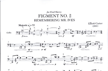 Carter, E.: Figment No. 2, Remembering Mr. Ives (cello)