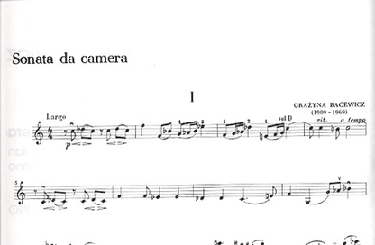 Bacewicz, Grazyna: Sonata da Camera (violin & piano)