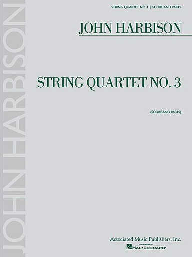 Harbison, John: String Quartet No.3 (score and parts)
