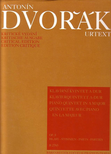 Dvorak, Antonin: Quintet in A major, Op. 5 (2 violins, viola, cello, piano) Barenreiter (Out of Print)