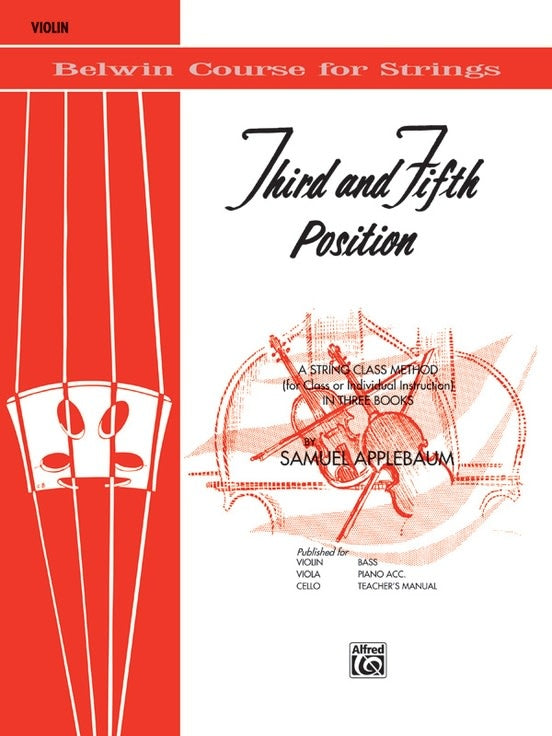 Applebaum: Third and Fifth Position, Belwin Course for Strings (violin) Alfred
