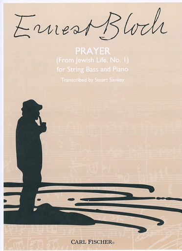 Bloch, E. (Sankey): Prayer (From Jewish Life, No.1) (bass, and piano)