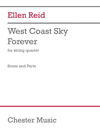 Reid E.: West Coast Sky Forever for String Quartet | Metzler Violins