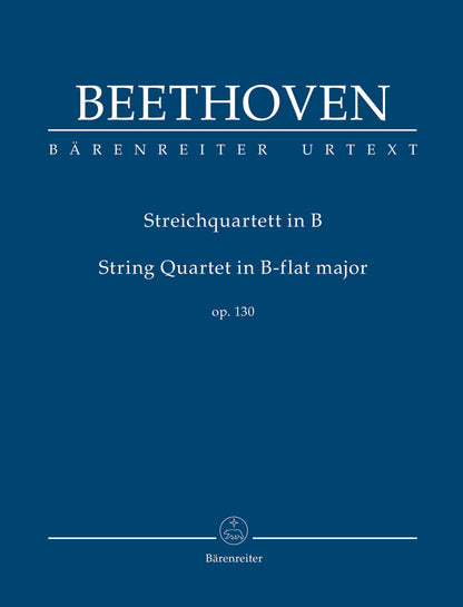Beethoven (Del Mar): String Quartet, Op. 130, Urtext (study score) Barenreiter