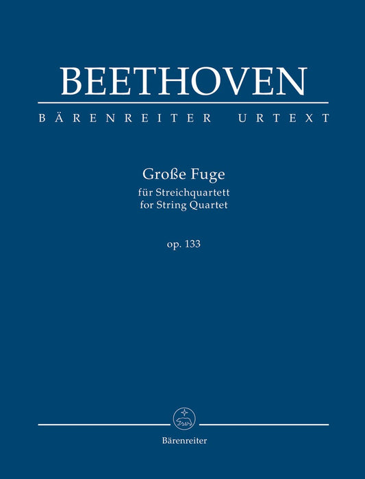 Beethoven (Del Mar): Grosse Fuge for String Quartet op. 133 (study score) Barenreiter